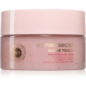 Women Secret Touch piling za telo 200 ml