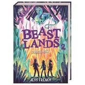 Beastlands. Dunkelherz (Band 2)