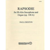 CRESTON:RAPSODIE FOR Eb ALTO SAXOPHONE AND ORGAN OP.108A