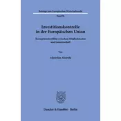Investitionskontrolle in der Europäischen Union
