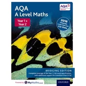 AQA A Level Maths: A Level: Year 1 and 2 Combined Student Book: Bridging Edition