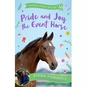 Pride and Joy the Event Horse