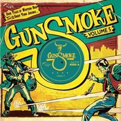 Various Artists - Gunsmoke Volume 5 - Dark Tales Of Western Noir From The Ghost Town Jukebox (Limited Edition) (10)