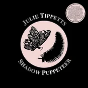 Julie Tippetts - Shadow Puppeteer (Reissue) (2 LP)