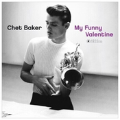 Chet Baker - My Funny Valentine (Limited Edition) (180 g) (LP)