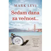 Sedam dana za večnost - Mark Levi ( 11949 )