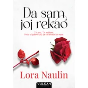 Da sam joj rekao
