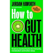 How to Gut Health