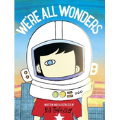 Were All Wonders