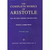 Complete Works of Aristotle, Volume 1
