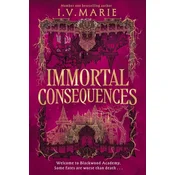 Immortal Consequences