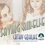 AUDIBOOK Avdio knjiga: Saving Amelie