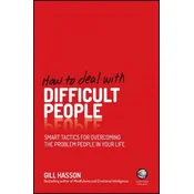How to Deal With Difficult People