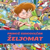 AUDIBOOK Avdio knjiga: Željomat