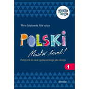Polski Master level! 1 Podręcznik do nauki języka polskiego jako obcego (A1)