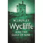 Wycliffe And The Guild Of Nine