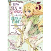 How NOT to Summon a Demon Lord (Manga) Vol. 5