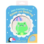 Mein Kuschelbuch mit Rassel und Beißring - Kleiner Frosch