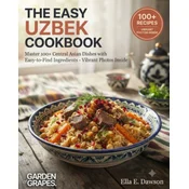The Easy Uzbek Cookbook