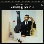 Cannonball Adderley & Bill Evans - Know What I Mean? (Limited Edition) (180 g) (LP)