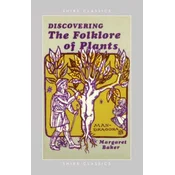Discovering The Folklore of Plants