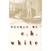 Essays of E. B. White
