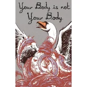 Your Body is Not Your Body