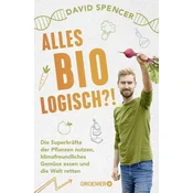 Alles bio - logisch?!