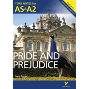 Pride and Prejudice: York Notes for AS & A2