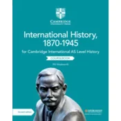 Cambridge International AS Level International History, 1870-1945 Coursebook