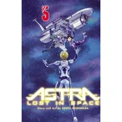 Astra Lost in Space, Vol. 5