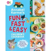 Annabel Karmels Fun, Fast and Easy Childrens Cookbook