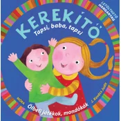 Kerekítő - Tapsi, baba, tapsi