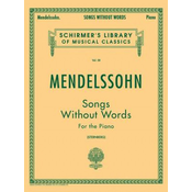 Mendelssohn: Songs Without Words for the Piano