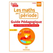 Outils pour les Maths CE1 (2021) - Les Maths par période - Guide pédagogique avec CD-Rom banque de ressources