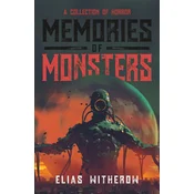 Memories of Monsters