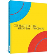 One Beautiful Spring Day