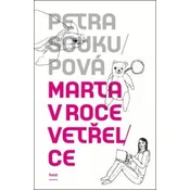 Marta v roce vetrelce