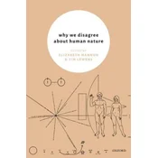 Why We Disagree About Human Nature