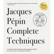 Jacques Pepin Complete Techniques 50th Anniversary Edition