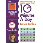10 Minutes A Day Times Tables, Ages 9-11 (Key Stage 2)