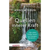 Quellen innerer Kraft