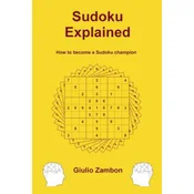 Sudoku Explained: How to become a Sudoku champion