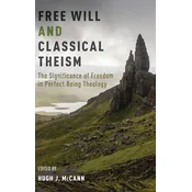 Free Will and Classical Theism