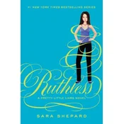 Pretty Little Liars #10: Ruthless