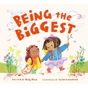 Being the Biggest