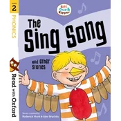 Read with Oxford: Stage 2: Biff, Chip and Kipper: The Sing Song and Other Stories