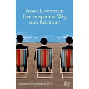 Der entspannte Weg zum Reichtum