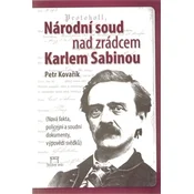 Národní soud nad zrádcem Karlem Sabinou