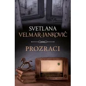PROZRACI - Svetlana Velmar Jankovic ( 7159 )